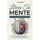 thumbnail image 1 of Libro Libera tu Mente - Rompe con los Pensamientos Negativos, 1 of 1