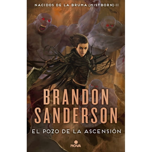 Nacidos De La Bruma 2: El Pozo De La Ascensión - Sanderson