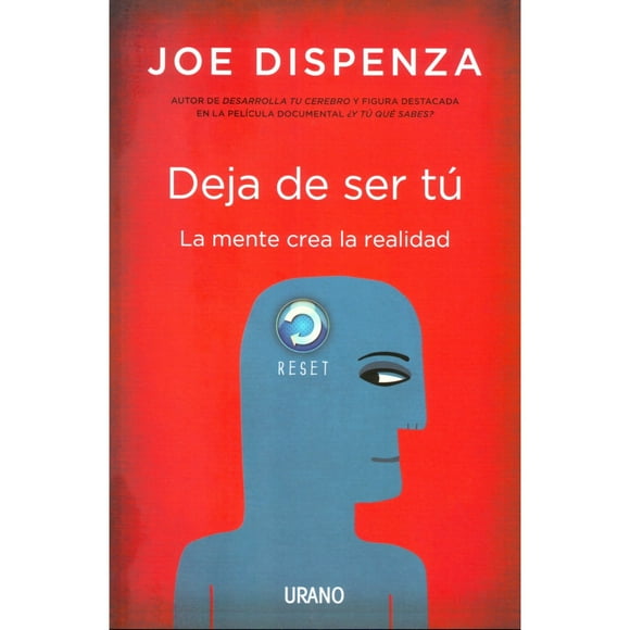 Libro Deja De Ser Tu - La Mente Crea La Realidad