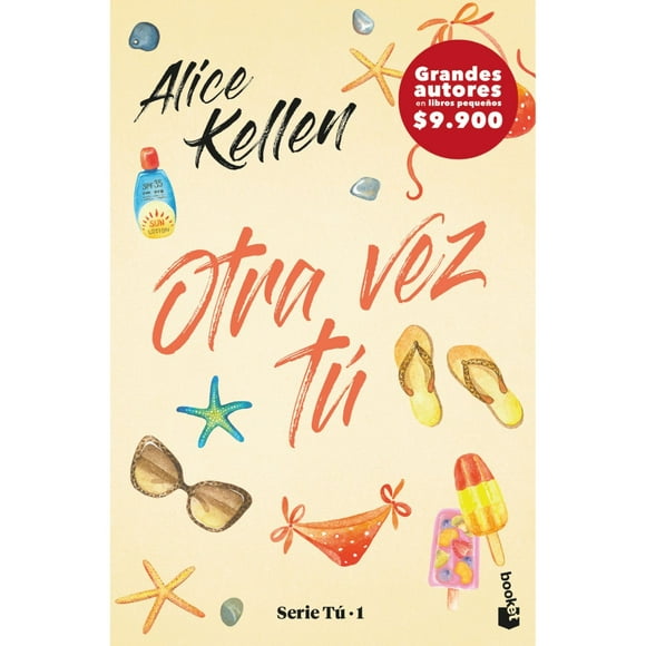 Otra Vez Tú - Alice Kellen