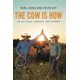 thumbnail image 1 of Libro Avestela LLC – The Cow Is How: To Fix Food, Farming, and Pharma, 1 of 1