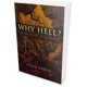 thumbnail image 2 of Libro HarperCollins ¿Por qué el infierno?: Tres perspectivas cristianas examinadas críticamente, 2 of 2