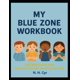 thumbnail image 1 of Cuaderno de actividades Independently Published My Blue Zone Kids Self, 1 of 1
