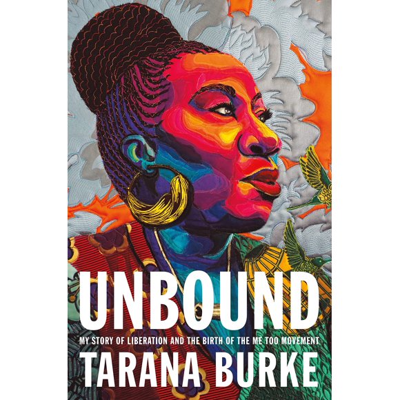 Unbound – Mi historia de liberación y el nacimiento del movimiento Me Too (Flatiron Books)