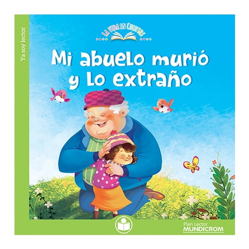 Mi Abuelo Murió Y Lo Extraño