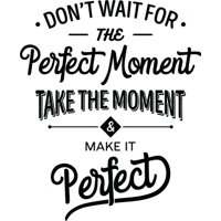 Rienda Libre Graphics - Decomural Take The Moment Inspirational Ws-46129