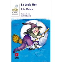 Ediciones Sm - Libro La Bruja Mon. Loran /086