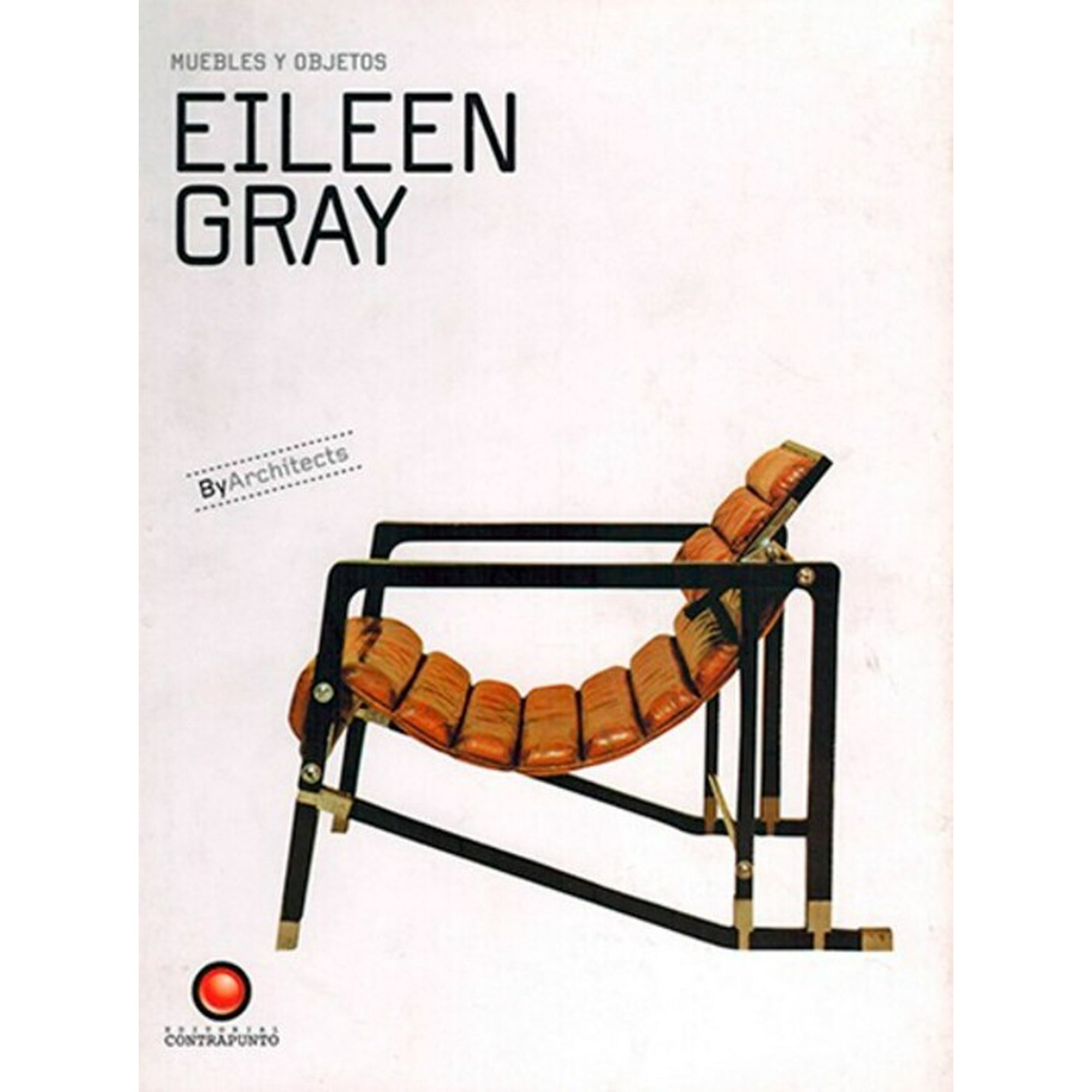Contrapunto - Muebles Y Objetos. Eileen Gray