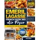 thumbnail image 1 of Emeril Lagasse French Door 360 Air Fryer Cookbook for Beginners: Discover Effortless & Flavorful Cooking with 2000-Day Easy Emeril Lagasse Recipes for Air Frying, Baking, and Roasting, 1 of 1