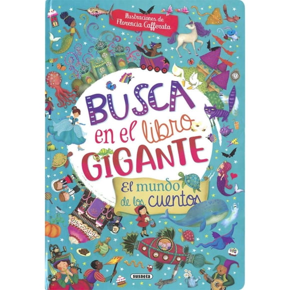 Busca en el libro gigante. El mundo de los cuentos