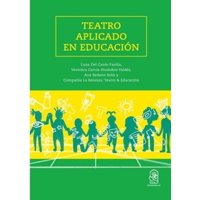 Ediciones Uc - Libro Teatro Aplicado En Educación