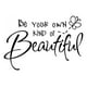 thumbnail image 1 of Decomural Butterfly Be Your Own Kind Of Beautiful WS-17326, 1 of 2