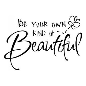 Rienda Libre Graphics - Decomural Butterfly Be Your Own Kind Of Beautiful Ws-17326