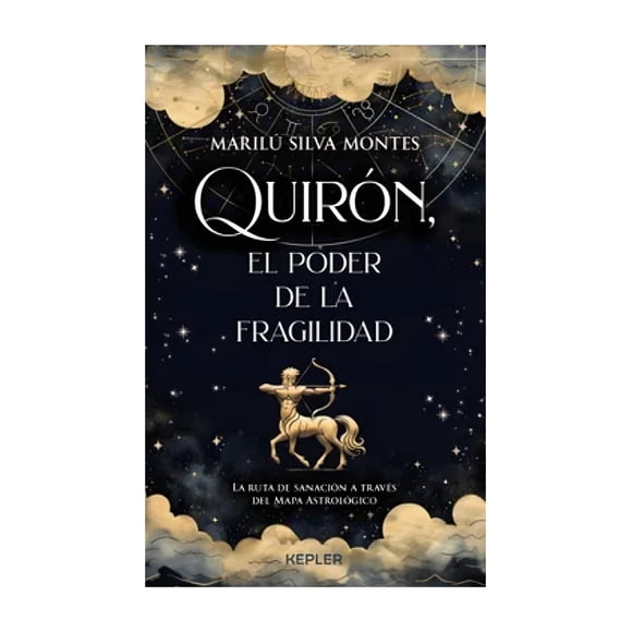 LIBRO QUIRÓN EL PODER DE LA FRAGILIDAD - MARILÚ SILVA