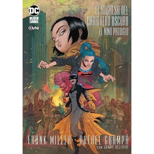 Ovni - El Regreso Del Caballero Oscuro - El Niño Prodigio - Dc Black Label