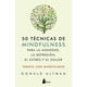 thumbnail image 1 of 50 Técnicas De Mindfulness Para La Ansiedad, 1 of 5
