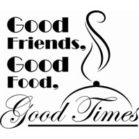 Rienda Libre Graphics - Decomural Good Friends Good Food Kitchen Ws-46232