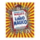 thumbnail image 1 of ¿Dónde está Wally? - Libro mágico / Martin Handford, 1 of 1