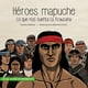 thumbnail image 1 of HÉROES MAPUCHE, 1 of 6