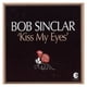 thumbnail image 1 of Bob Sinclar Kiss My Eyes (2lp) 12 Maxi Single Usado, 1 of 2