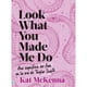 thumbnail image 1 of Libro Look What You Made Me Do (Rosado) (Chi), 1 of 2