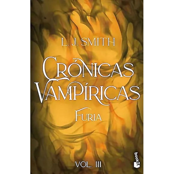 Libro Furia (Crónicas vampíricas, 3) - L. J. Smith