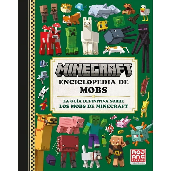 Minecraft oficial: Enciclopedia de mobs