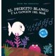 thumbnail image 1 of Con Sonidos - El Pececito Blanco Y La Canción Del Mar, 1 of 3