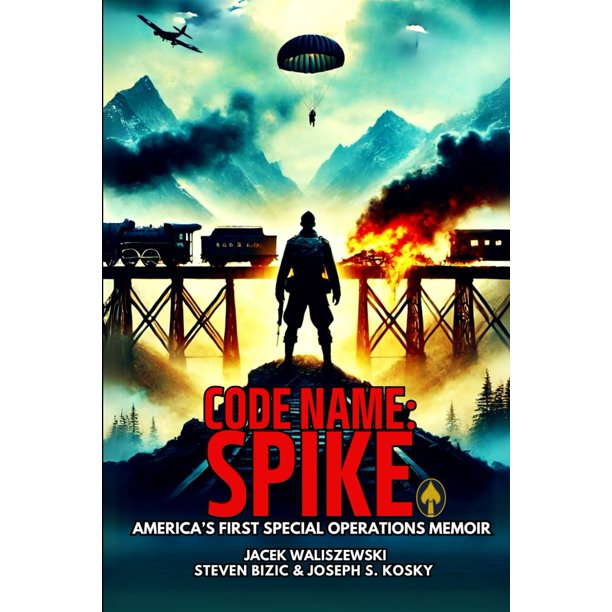Libro Majosta NOMBRE CLAVE SPIKE Memorias de Fuerzas Especiales en la Segunda Guerra Mundial
