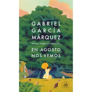 Penguin Clasicos - Libro En Agosto Nos Vemos