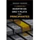 thumbnail image 1 of Invertir en oro y plata para principiantes: Guía (Español), 1 of 1