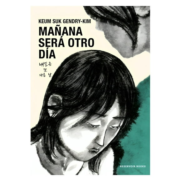 Libro Mañana Sera Otro Dia Keum Suk Gendry Kim