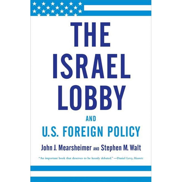 Libro El lobby de Israel y la política exterior de los Estados Unidos Farrar, Straus y Giroux