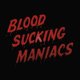 thumbnail image 1 of DVD Blood Sucking Maniacs, 1 of 1