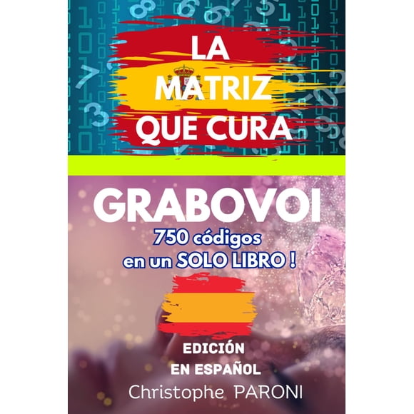Libro Grabovoi: The Healing Matrix - +750 códigos en español