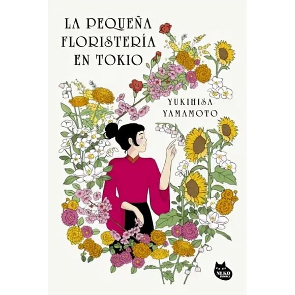 LIBRO La Pequeña Floristería En Tokio - YUKIHISA YAMAMOTO