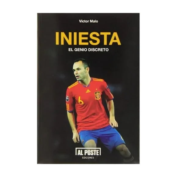 Iniesta El Genio Discreto