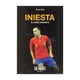 thumbnail image 1 of Iniesta El Genio Discreto, 1 of 2