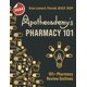 thumbnail image 1 of Apothecademy's Pharmacy 101: 101+ Pharmacy Review Outlines, 1 of 1