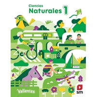 Texto Pack Ciencias Naturales 1° Proyecto Valientes - Ediciones Sm