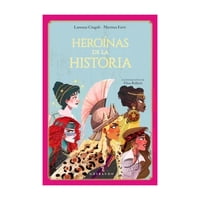 Duomo - Libro Heroinas De La Historia Lorenza Cingoli Martina Fo