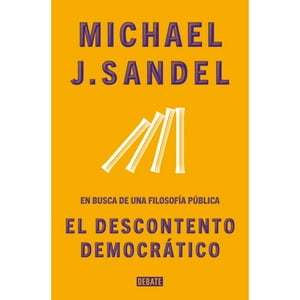 Debate - Libro El Descontento Democratico