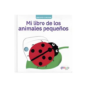 Catapulta Editores - Pequeños Curiosos: Mi Libro De Los Insectos