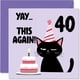 thumbnail image 1 of Tarjeta de felicitación para el 40 cumpleaños de Stuff4 ¡Yay This Again! 5.7 pulgadas, 1 of 7