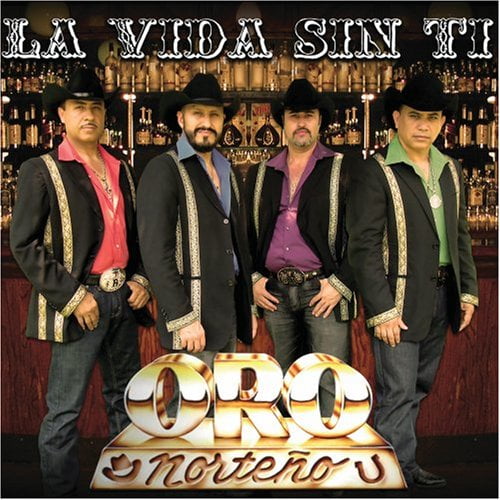 Álbum musical ASL La Vida Sin Ti Oro Norteño 2008