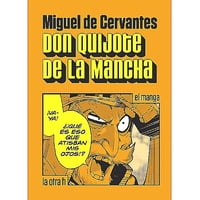 Genérico - Libro Don Quijote De La Mancha (El Manga) - M. De Cervantes