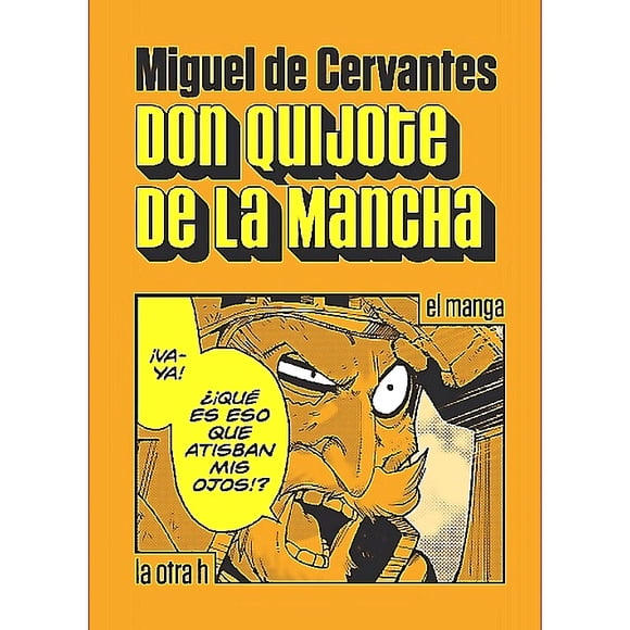 Libro Don Quijote de La Mancha (el manga) - M. De Cervantes