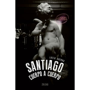 Zig-Zag - Libro Santiago: Cuerpo A Cuerpo