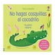 thumbnail image 2 of Toco Y Escucho - No Hagas Cosquillas Al Cocodrilo, 2 of 2