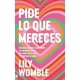 thumbnail image 1 of LIBRO Pide Lo Que Mereces - LILY WOMBLE, 1 of 2